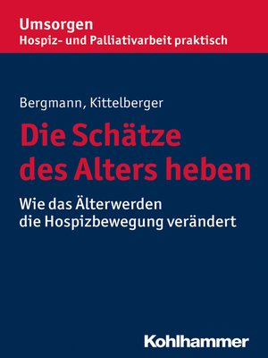 cover image of Die Schätze des Alters heben
